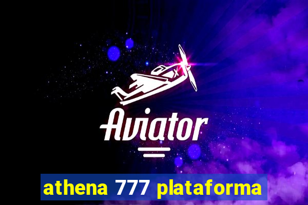 athena 777 plataforma