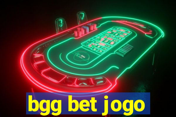 bgg bet jogo