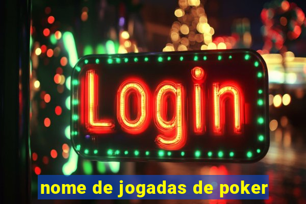 nome de jogadas de poker