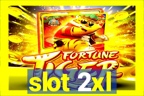 slot 2xl