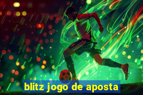 blitz jogo de aposta