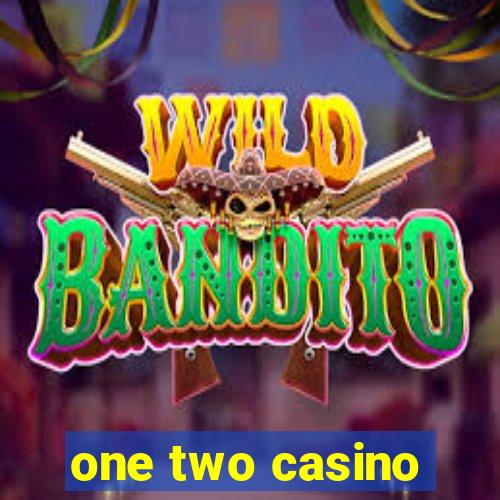 one two casino