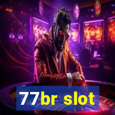 77br slot