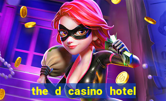 the d casino hotel las vegas