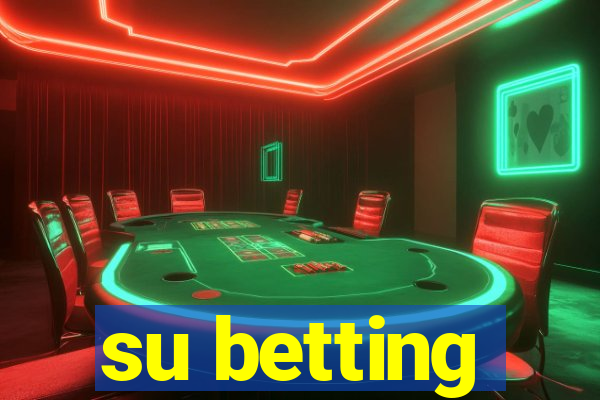 su betting