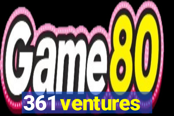 361 ventures