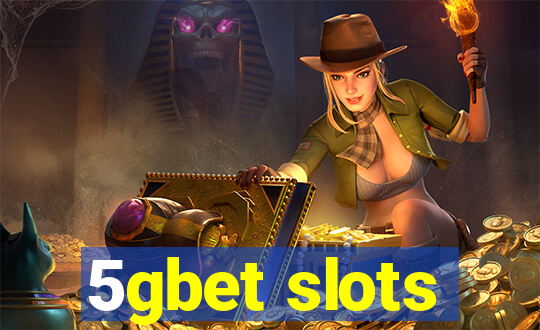 5gbet slots