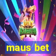 maus bet