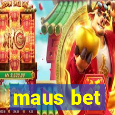 maus bet