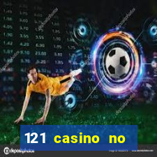 121 casino no deposit bonus