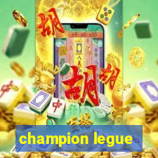 champion legue