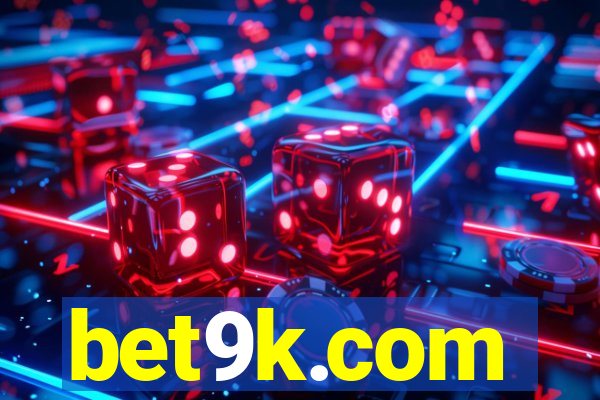 bet9k.com