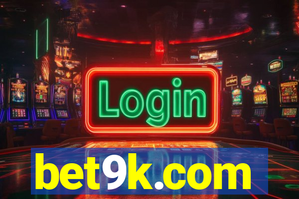 bet9k.com