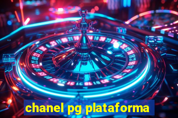 chanel pg plataforma