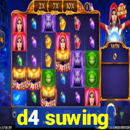 d4 suwing