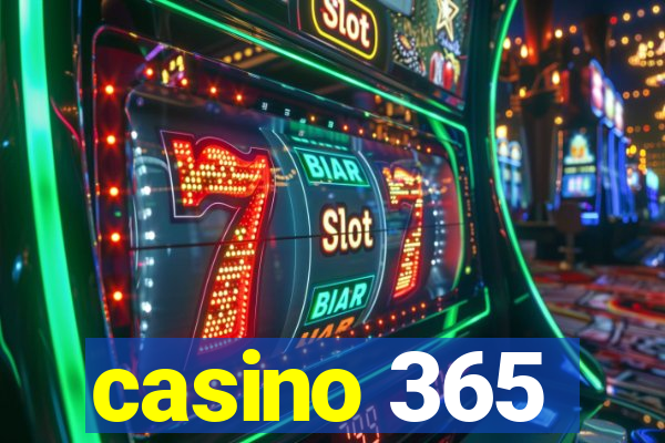 casino 365