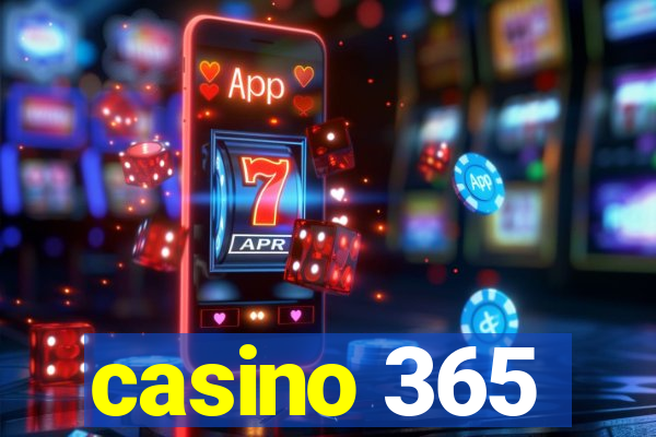 casino 365