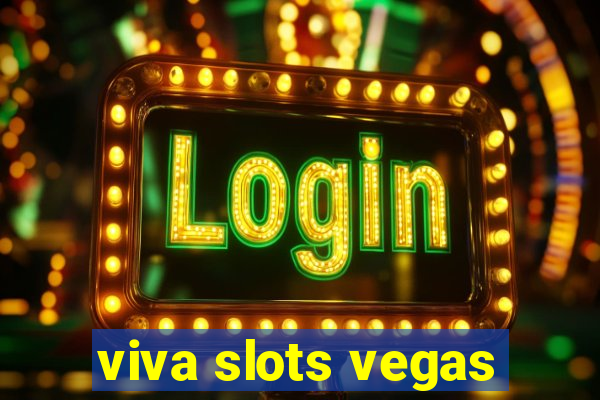 viva slots vegas