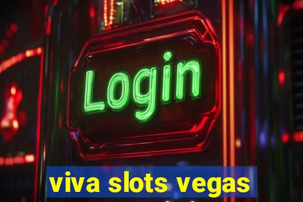 viva slots vegas