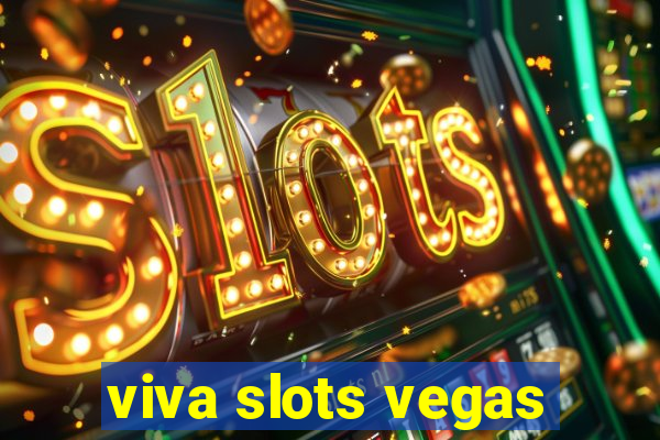 viva slots vegas