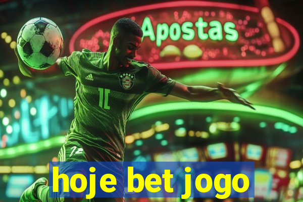 hoje bet jogo