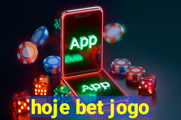 hoje bet jogo