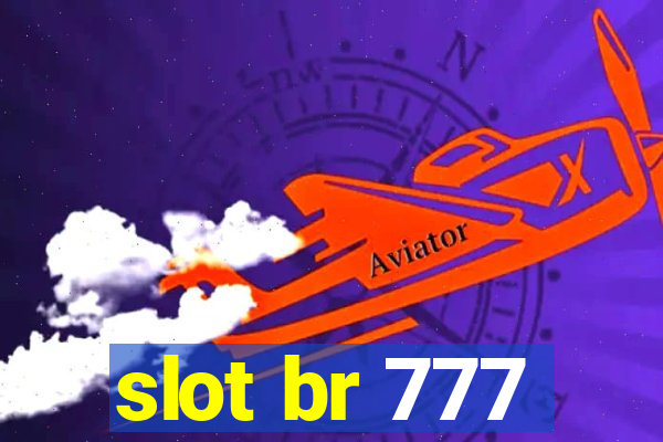 slot br 777