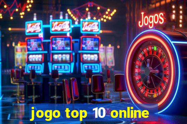 jogo top 10 online