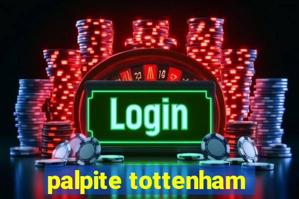 palpite tottenham