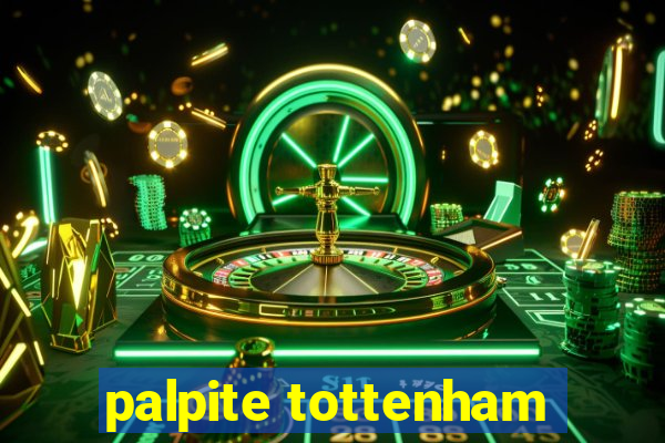 palpite tottenham