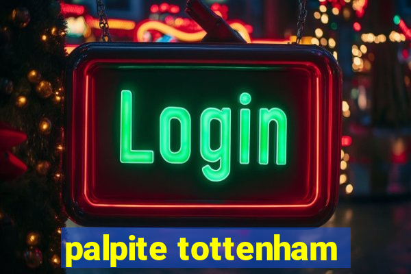 palpite tottenham