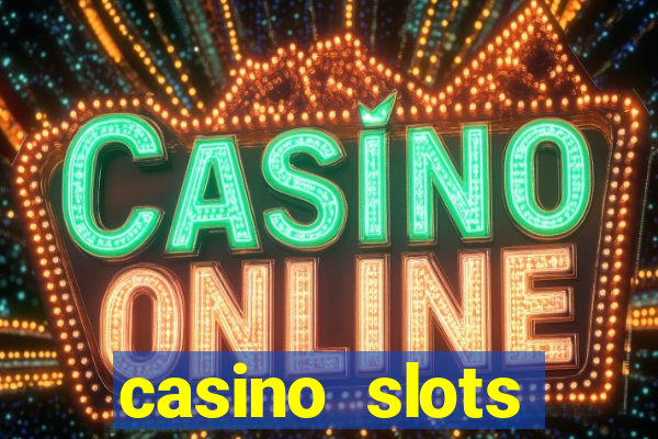 casino slots machine online