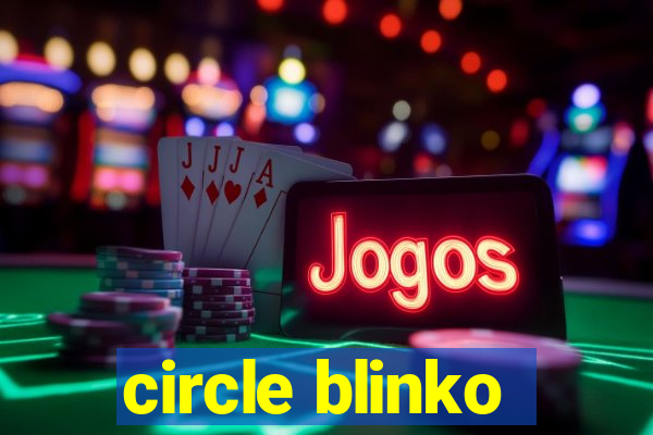 circle blinko