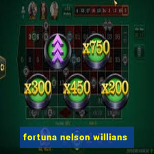 fortuna nelson willians