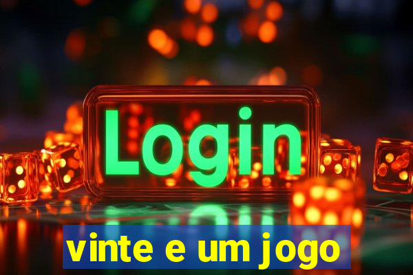 vinte e um jogo