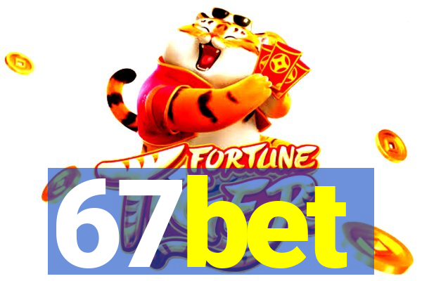 67bet