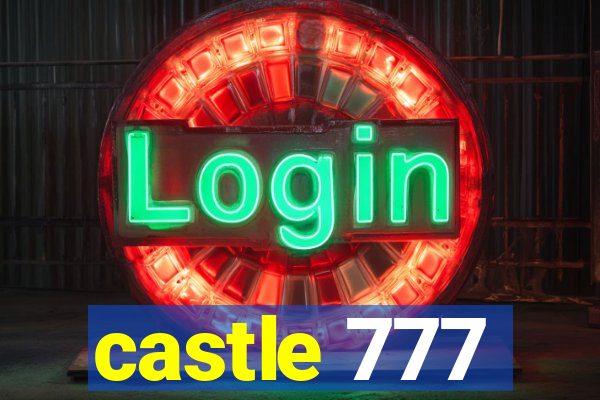 castle 777