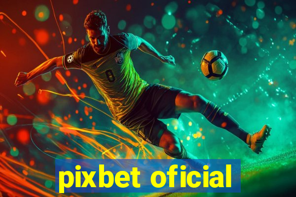 pixbet oficial