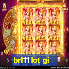 brl11 lot gi