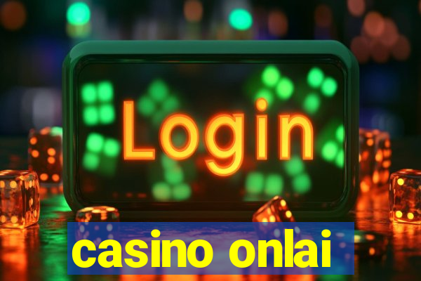 casino onlai