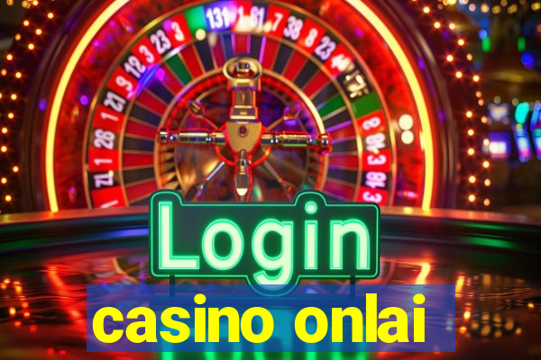 casino onlai