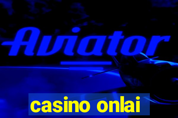 casino onlai