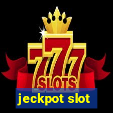 jeckpot slot