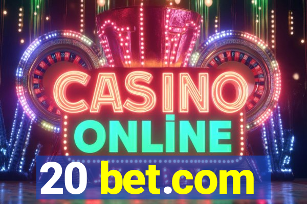 20 bet.com