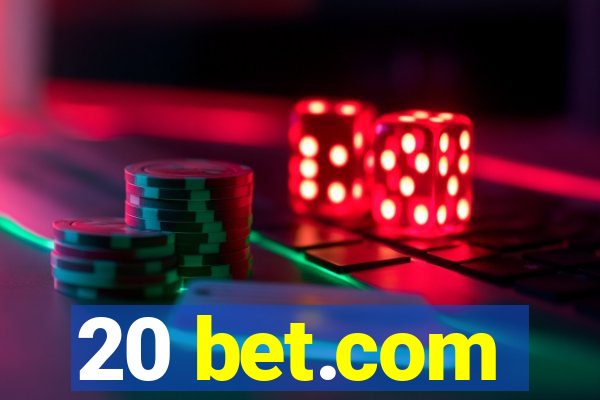 20 bet.com