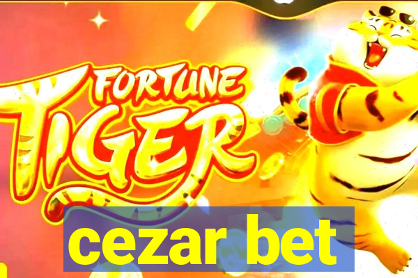 cezar bet