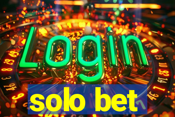 solo bet