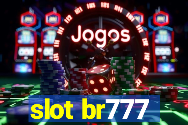 slot br777