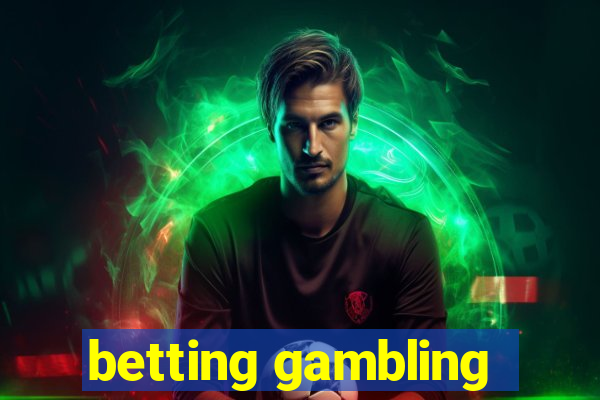 betting gambling