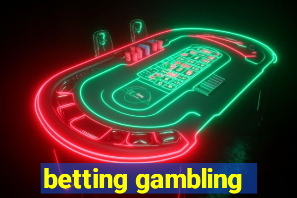 betting gambling